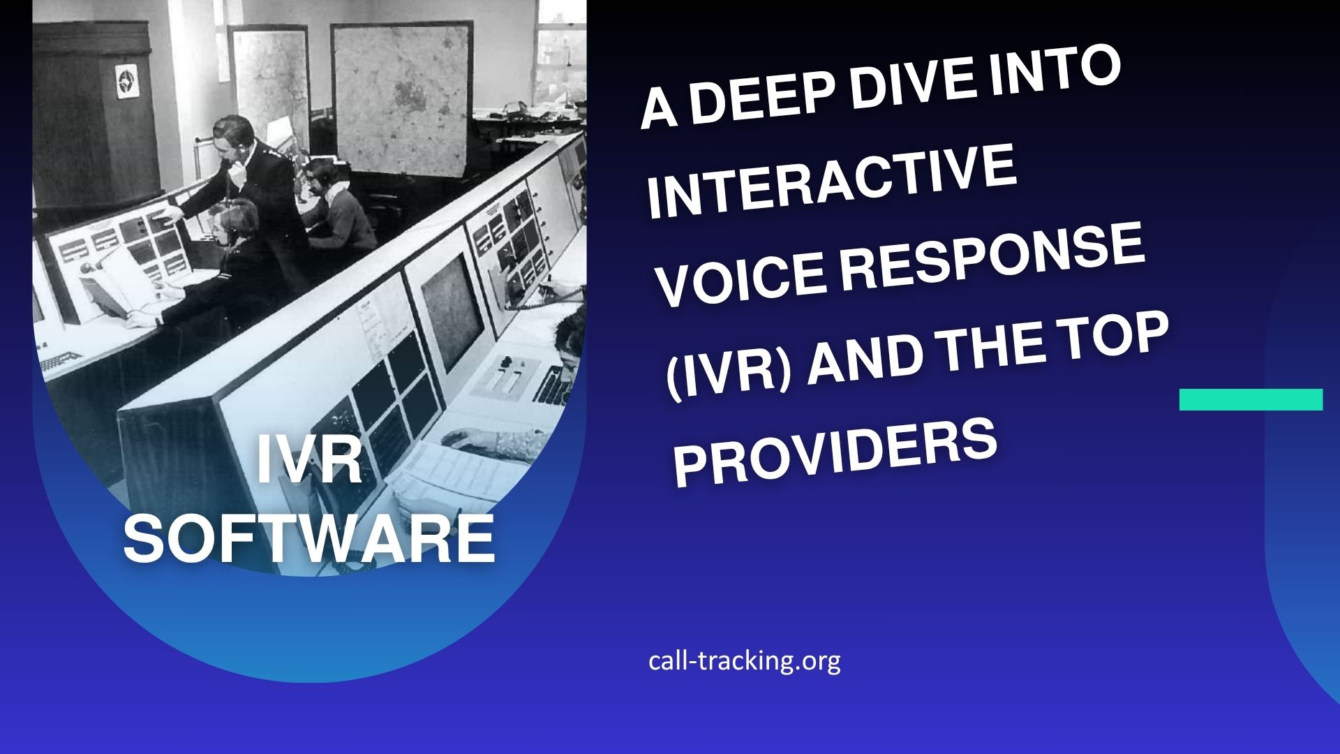 IVR Software: Top Providers, Benefits & Features